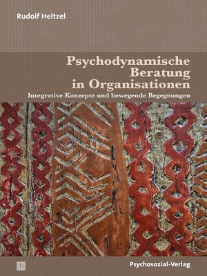 cover image of Psychodynamische Beratung in Organisationen